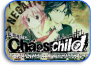 Chaos;Child
